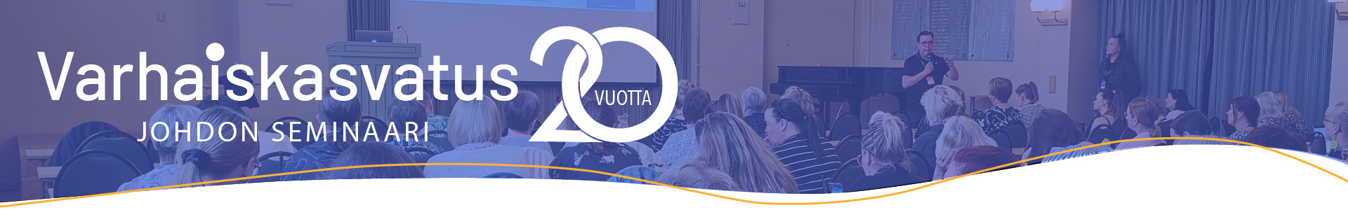 Varhaiskasvatuksen Johdon seminaari